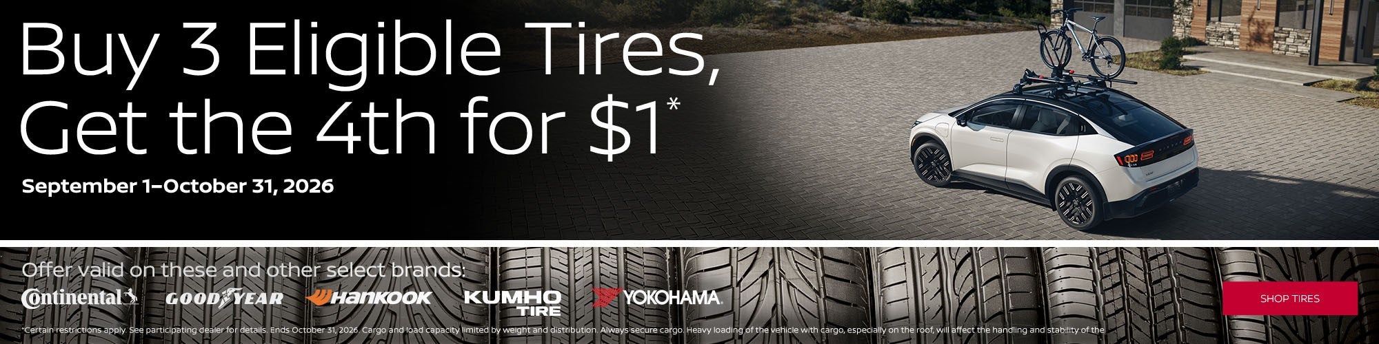 Buy 3 Eligible Tires Get The $th For $1